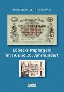 Lübecks Papiergeld im 19. und 20. Jahrhundert