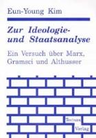 Zur Ideologie- und Staatsanalyse