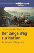 Der lange Weg zur Nation