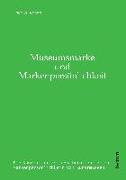 Museumsmarke & Markenpersönlichkeit