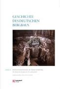 Geschichte des deutschen Bergbaus