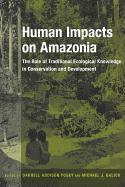 Human Impacts on Amazonia