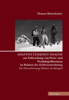 Adaptive Conjoint-Analyse zur Erforschung von Preis- und Produktpräferenzen im Rahmen der Zielkostenrechnung  die Dienstleistung Skikurs als Beispiel