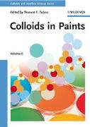 Colloids and Interface Science Series / Colloids in Paints