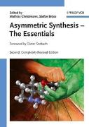 Asymmetric Synthesis - The Essentials