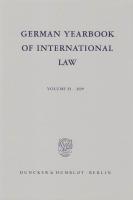 German Yearbook of International Law / Jahrbuch für Internationales Recht. Vol. 52 (2009)