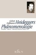 Heideggers Phänomenologie