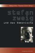 Stefan Zweig und das Dämonische