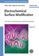 Advances in Electrochemical Science and Engineering / Electrochemical Surface Modification