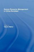 Human Resource Management in China Revisited