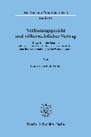 Verfassungsgericht und völkerrechtlicher Vertrag