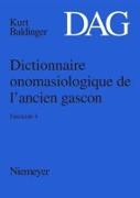 Dictionnaire onomasiologique de l¿ancien gascon (DAG). Fascicule 4