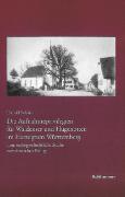Die Aufnahmeprivilegien für Waldenser und Hugenotten im Herzogtum Württemberg