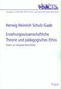 Erziehungswissenschaftliche Theorie und pädagogisches Ethos