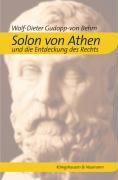 Solon von Athen und die Entdeckung des Rechts