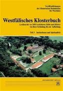 Westfälisches Klosterbuch 3. Institutionen und Spiritualität