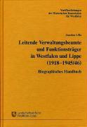 Leitende Verwaltungsbeamte und Funktionsträger in Westfalen und Lippe (1918-1945/46)