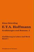 E.T.A. Hoffmann. Einführung in Leben und Werk - Band 3