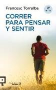 Correr para pensar y sentir