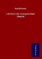 Lehrbuch der anorganischen Chemie