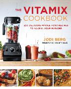 The Vitamix Cookbook