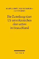 Die US-amerikanische Class Action und ihre deutsche Funktionsäquivalente