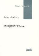 Literarische Porträts in der Autobiographie von Elias Canetti