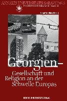 Georgien - Gesellschaft und Religion an der Schwelle Europas