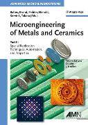 Microengineering of Metals and Ceramics