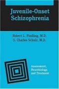 Juvenile-onset Schizophrenia