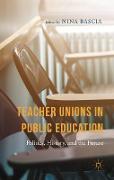 Teacher Unions in Public Education