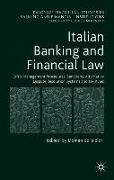 Italian Banking and Financial Law: Crisis Management Procedures, Sanctions, Alternative Dispute Resolution Systems and Tax Rules