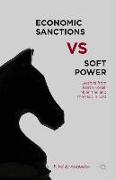 Economic Sanctions vs. Soft Power