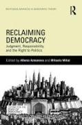 Reclaiming Democracy