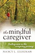 The Mindful Caregiver