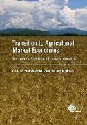 Transition to Agricultural Market Economies