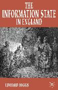 The Information State in England: The Central Collection of Information on Citizens Since 1500