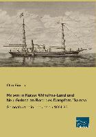 Reisen in Kaiser Wilhelms-Land und Neu-Guinea an Bord des Dampfers ´Samoa´