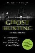 Ghost Hunting in Michigan