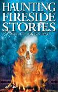 Haunting Fireside Stories