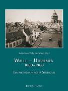 Walle-Utbremen 1860-1960