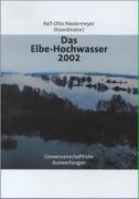 Das Elbe-Hochwasser 2002