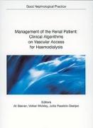 Management of the Renal Patient: Clinical Algorithms on Vascular Access for Haemodialysis