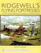 Ridgewell's Flying Fortresses