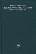 Expositio super Elementationem theologicam Procli. Kritische lateinische Edition / Expositio super Elementationem theologicam Procli