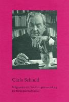 Carlo Schmid. Mitgestalter der Nachkriegsentwicklung im deutschen Südwesten