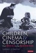 Children Cinema and Censorship