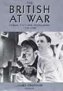 The British at War: Cinema, State and Propaganda, 1939-1945