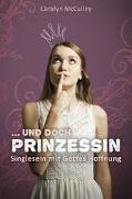 Ungeküsst und doch Prinzessin