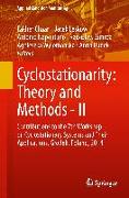 Cyclostationarity: Theory and Methods - II